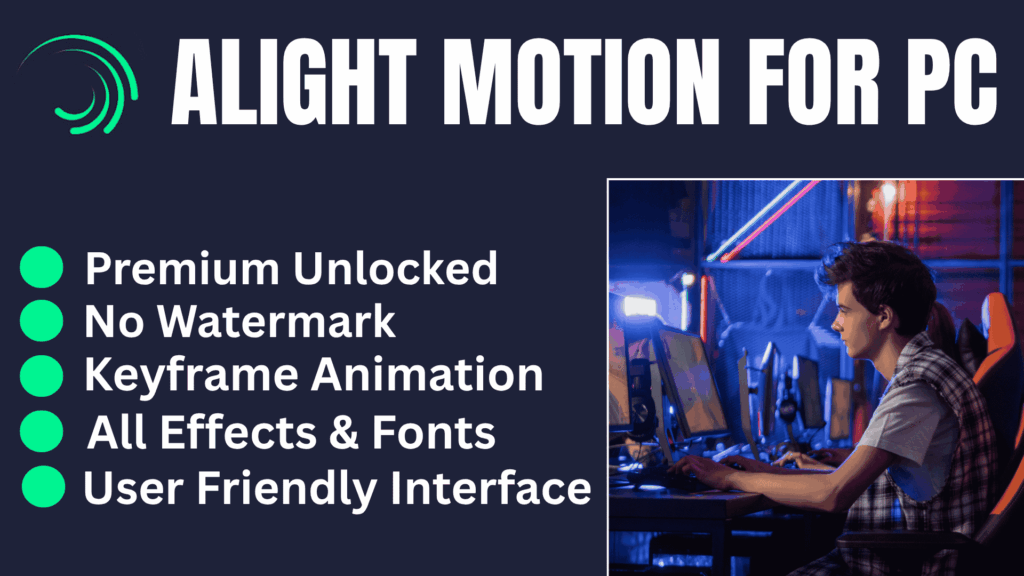 Alight Motion For PC
