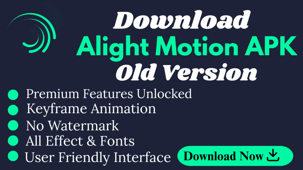 Download Alight Motion Old Version Pro Unlocked For Free in 2025 2 Alight Motion Old Version